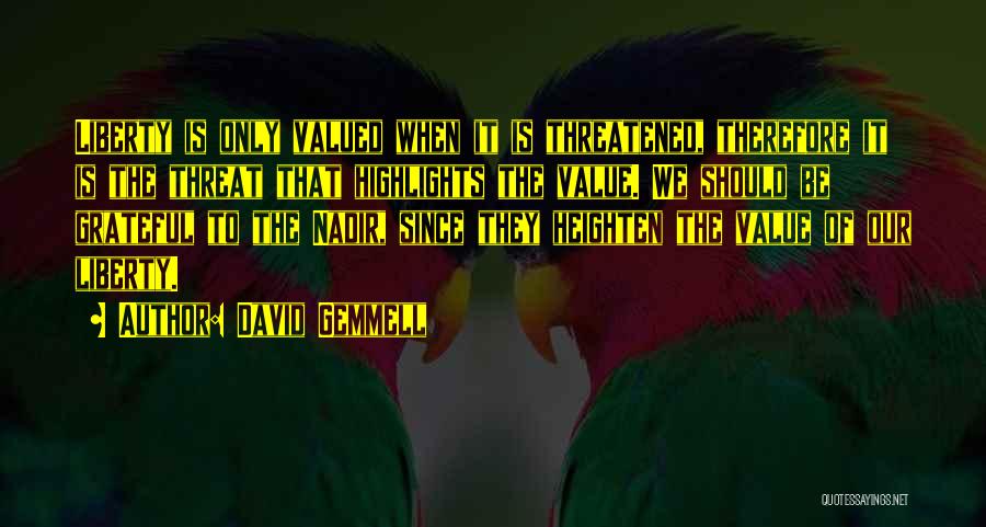 Highlights Quotes By David Gemmell