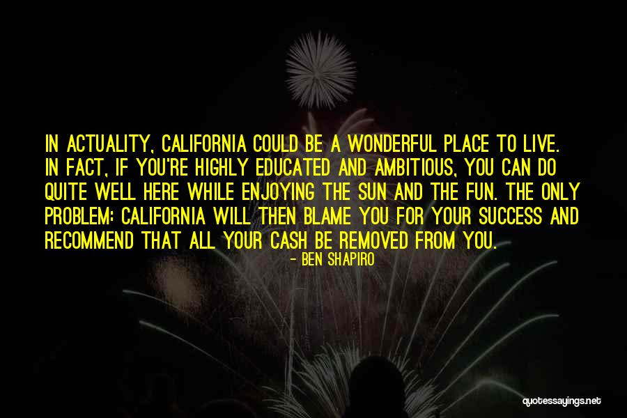 Highly Educated Quotes By Ben Shapiro Highly Educated Quotes By Ben Shapiro