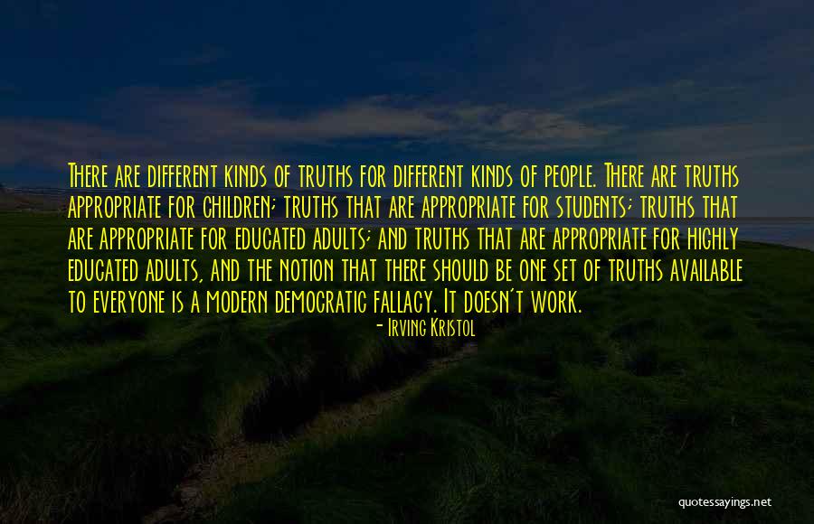 Highly Educated Quotes By Irving Kristol Highly Educated Quotes By Irving Kristol