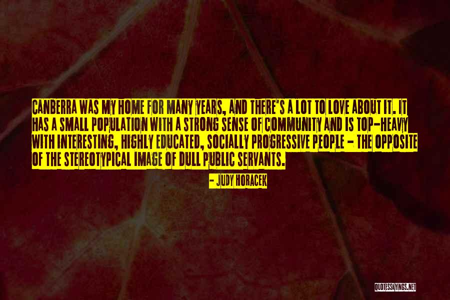 Highly Educated Quotes By Judy Horacek Highly Educated Quotes By Judy Horacek