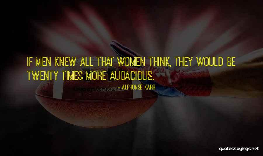 Highly Effective Teams Quotes By Alphonse Karr Highly Effective Teams Quotes By Alphonse Karr