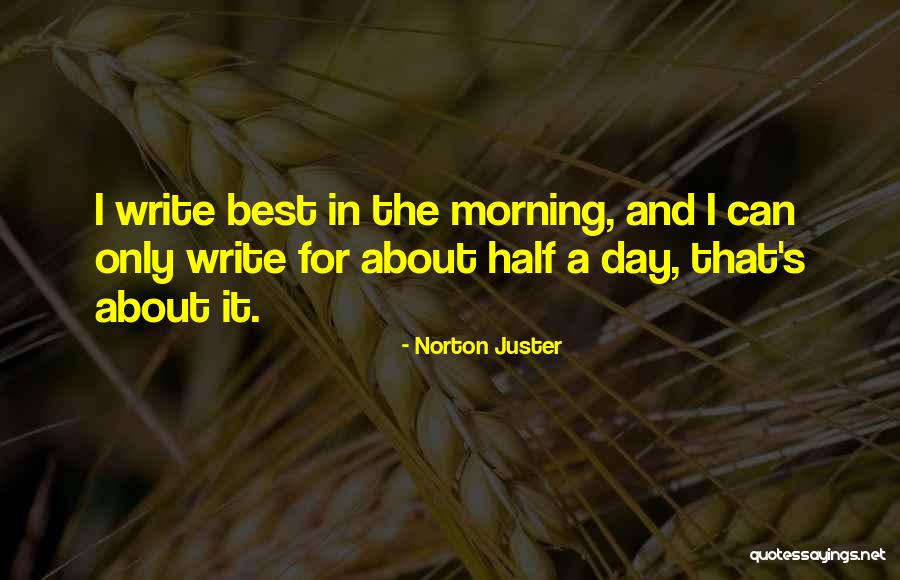 Highly Engaged Team Quotes By Norton Juster Highly Engaged Team Quotes By Norton Juster