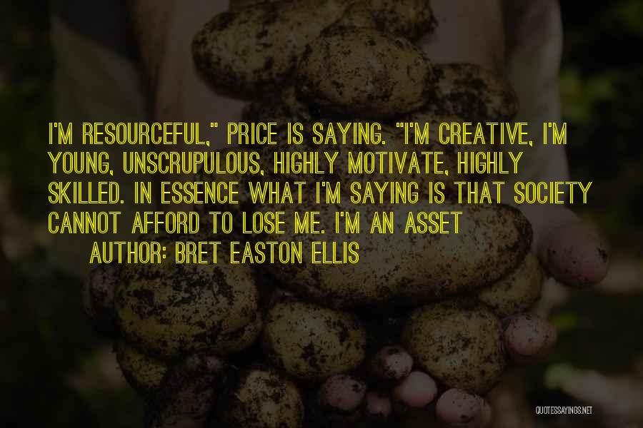 Highly Inspirational Quotes By Bret Easton Ellis