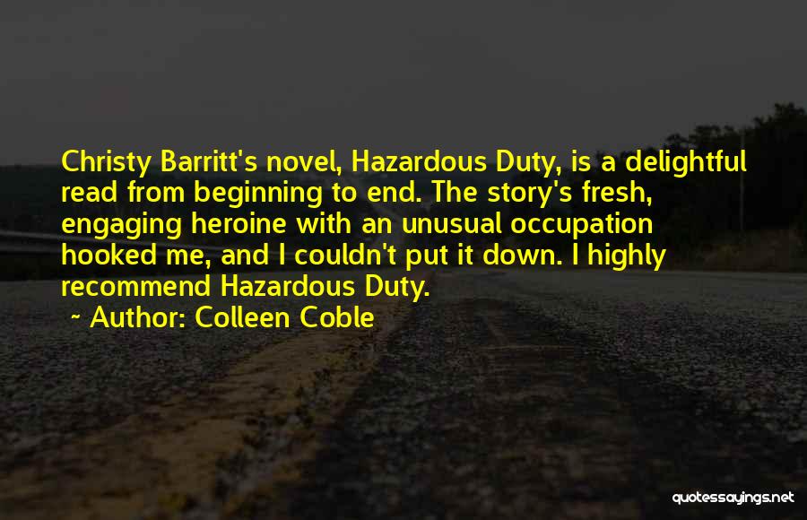 Highly Recommend Quotes By Colleen Coble