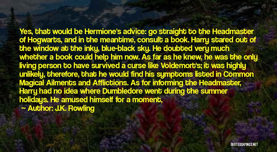 Highly Unlikely Quotes By J.K. Rowling