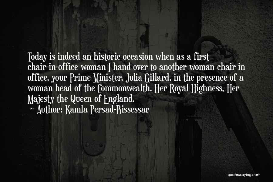 Highness Quotes By Kamla Persad-Bissessar