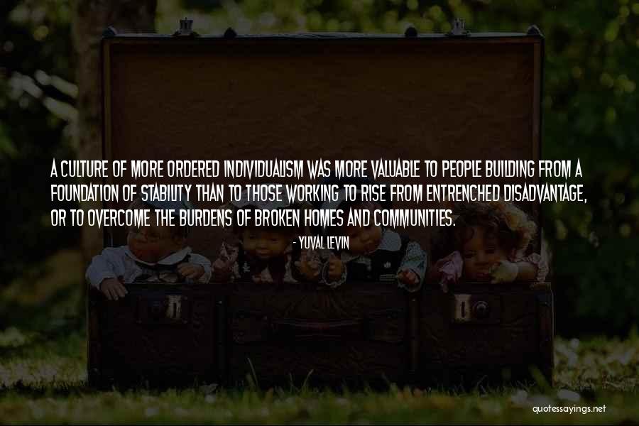 Highrises Fort Quotes By Yuval Levin Highrises Fort Quotes By Yuval Levin