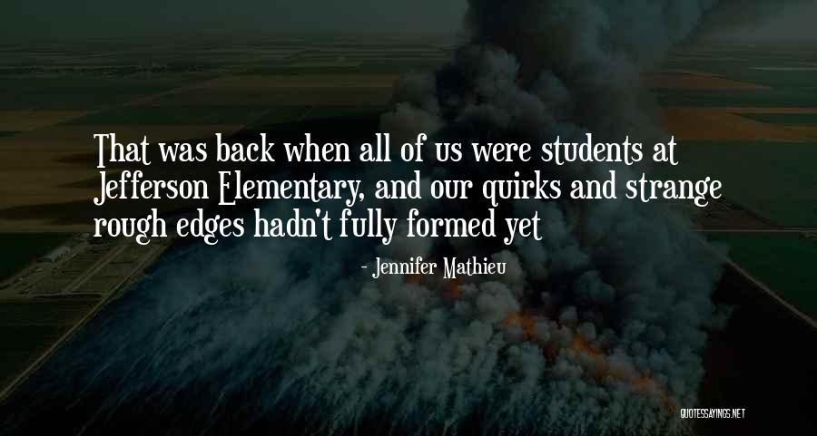 Highschool Quotes By Jennifer Mathieu Highschool Quotes By Jennifer Mathieu