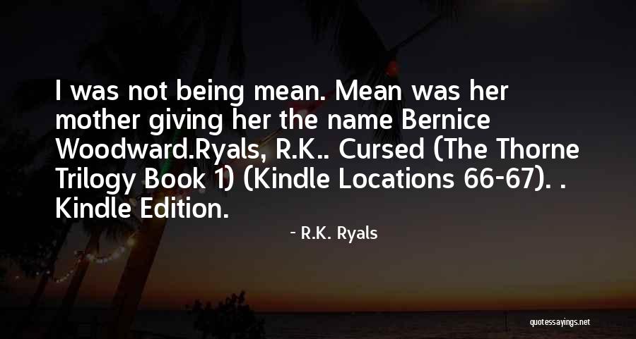 Highschool Quotes By R.K. Ryals Highschool Quotes By R.K. Ryals