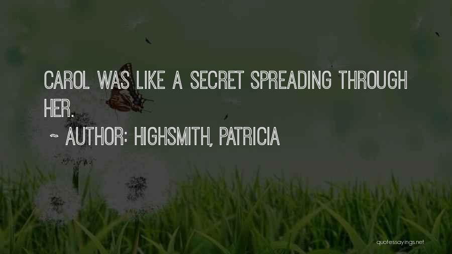 Highsmith, Patricia Quotes 694413