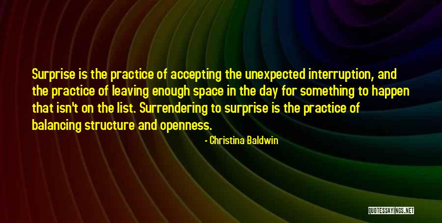 Highsmiths Greenfield Quotes By Christina Baldwin Highsmiths Greenfield Quotes By Christina Baldwin