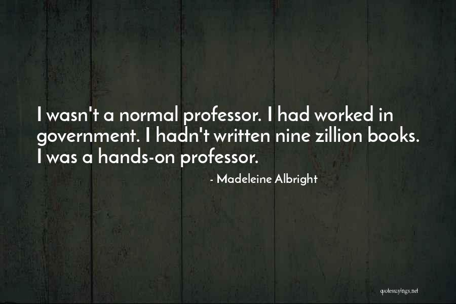 Highstar Quotes By Madeleine Albright