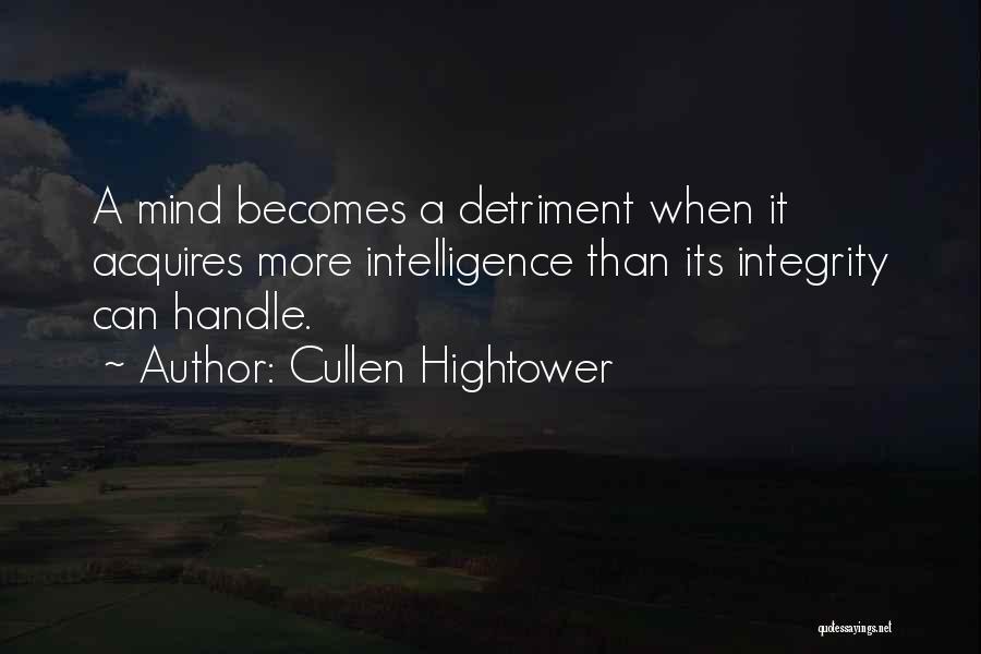 Hightower Quotes By Cullen Hightower