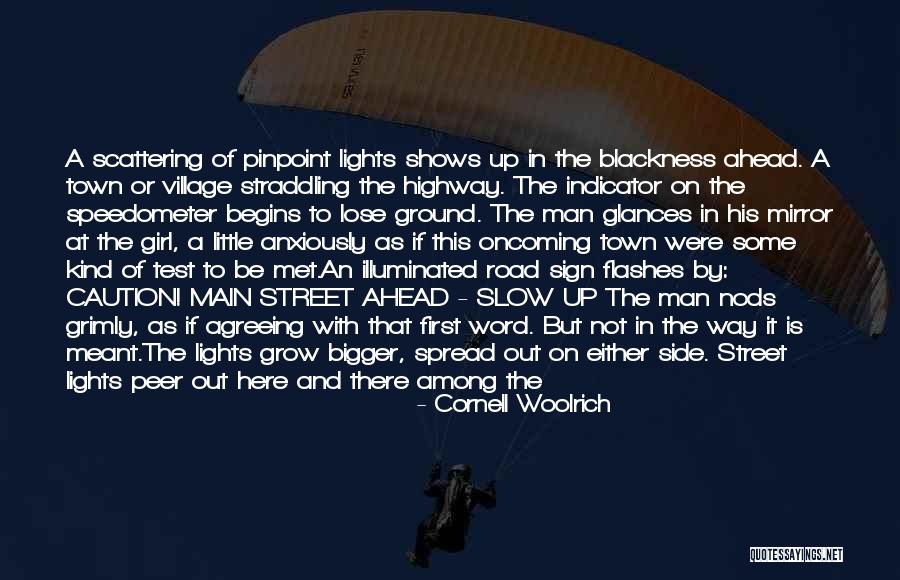 Highway Of Life Quotes By Cornell Woolrich Highway Of Life Quotes By Cornell Woolrich