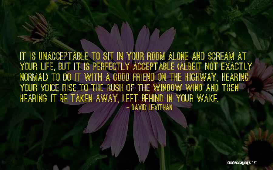 Highway Of Life Quotes By David Levithan Highway Of Life Quotes By David Levithan