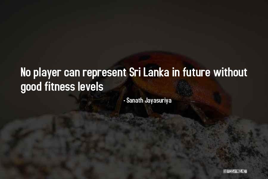 Highwayman Willie Quotes By Sanath Jayasuriya Highwayman Willie Quotes By Sanath Jayasuriya