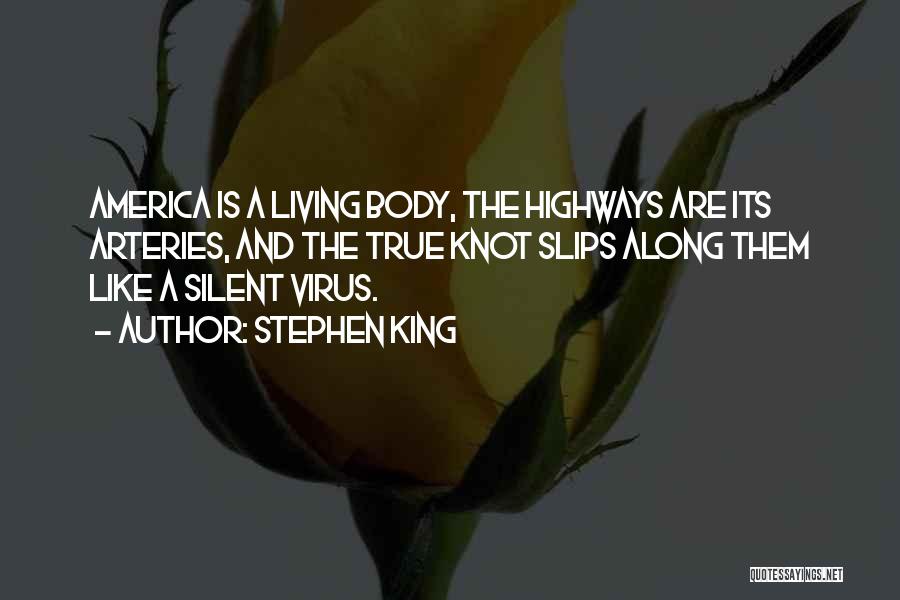 Highways Quotes By Stephen King