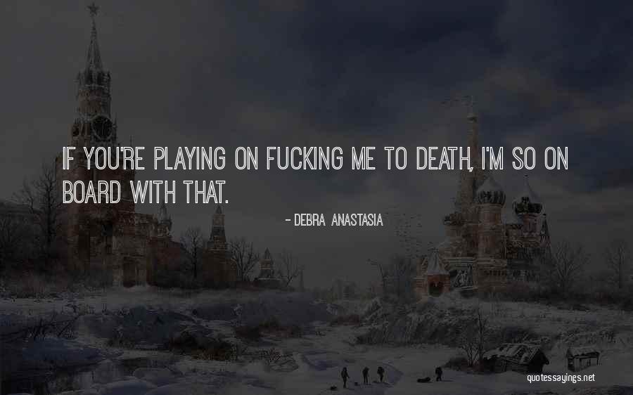 Highwoods Quotes By Debra Anastasia Highwoods Quotes By Debra Anastasia
