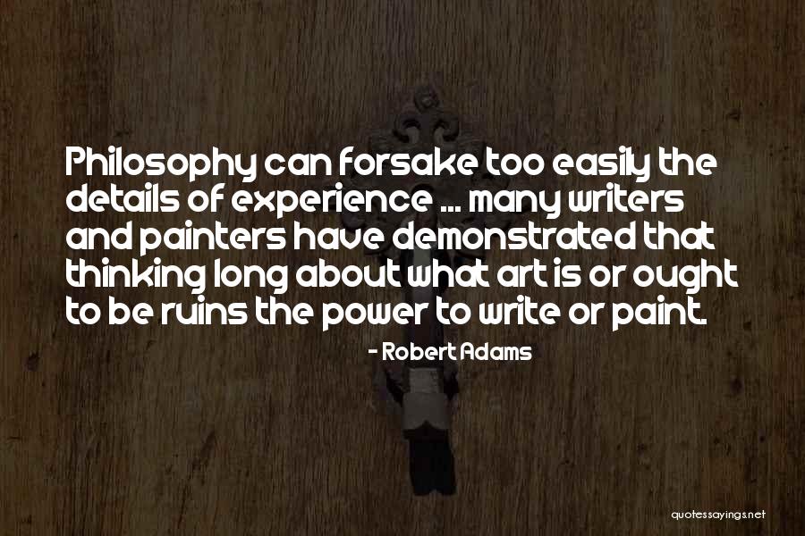 Highwoods Quotes By Robert Adams Highwoods Quotes By Robert Adams