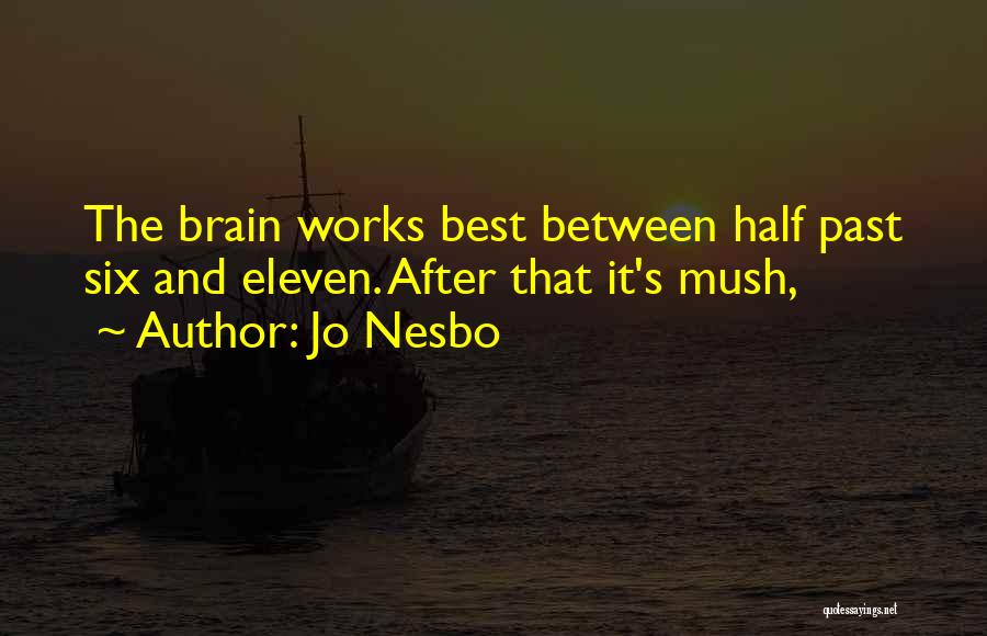 Higitus Quotes By Jo Nesbo