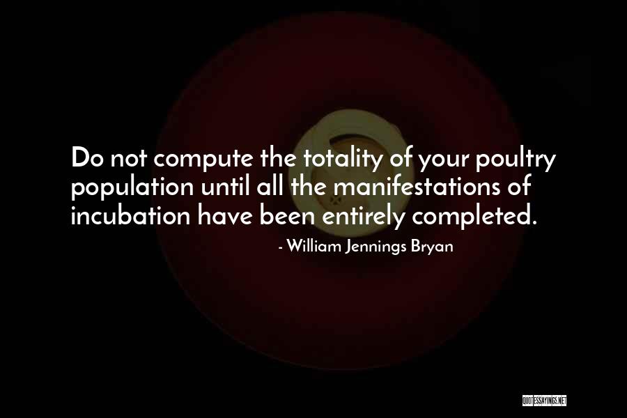 Higman Companies Quotes By William Jennings Bryan Higman Companies Quotes By William Jennings Bryan