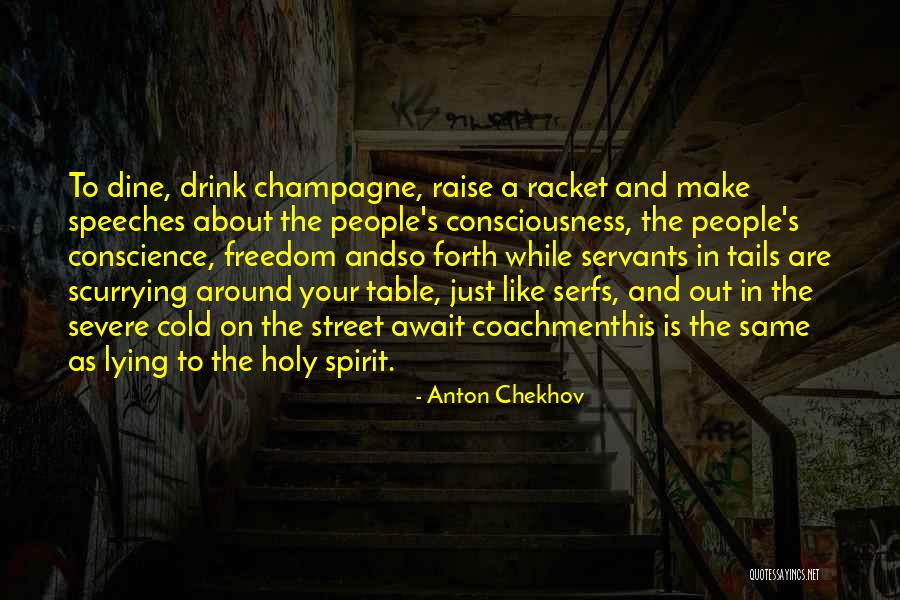 Hignetts Quotes By Anton Chekhov Hignetts Quotes By Anton Chekhov