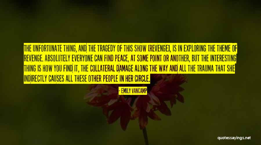 Higson And Snyder Quotes By Emily VanCamp Higson And Snyder Quotes By Emily VanCamp