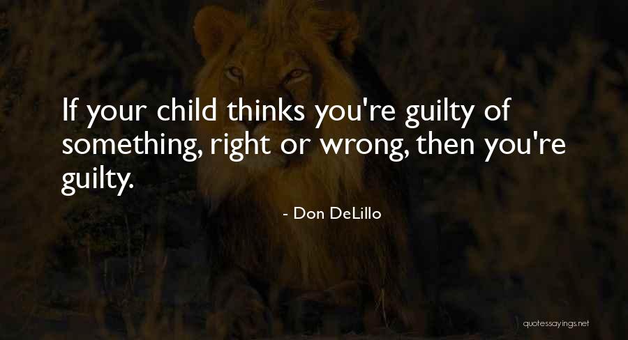 Higson Farm Quotes By Don DeLillo Higson Farm Quotes By Don DeLillo
