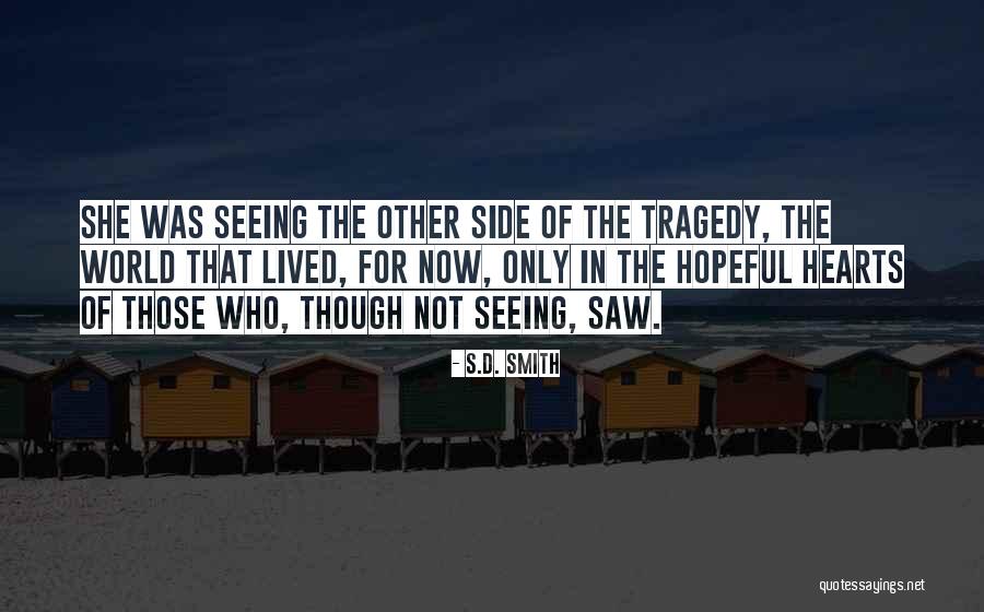 Higuchi Bsd Quotes By S.D. Smith Higuchi Bsd Quotes By S.D. Smith