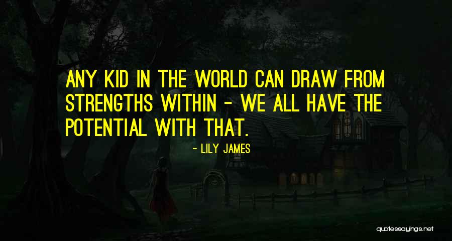 Higueras Arboles Quotes By Lily James Higueras Arboles Quotes By Lily James