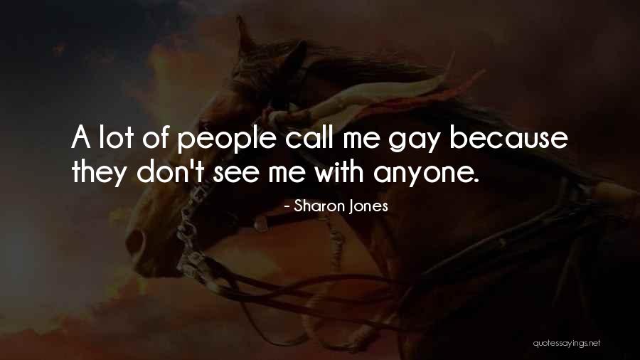 Hiilei Quotes By Sharon Jones Hiilei Quotes By Sharon Jones