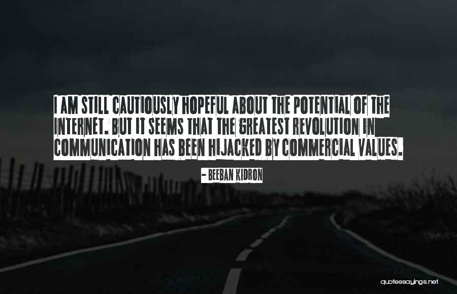 Hijacked Quotes By Beeban Kidron Hijacked Quotes By Beeban Kidron