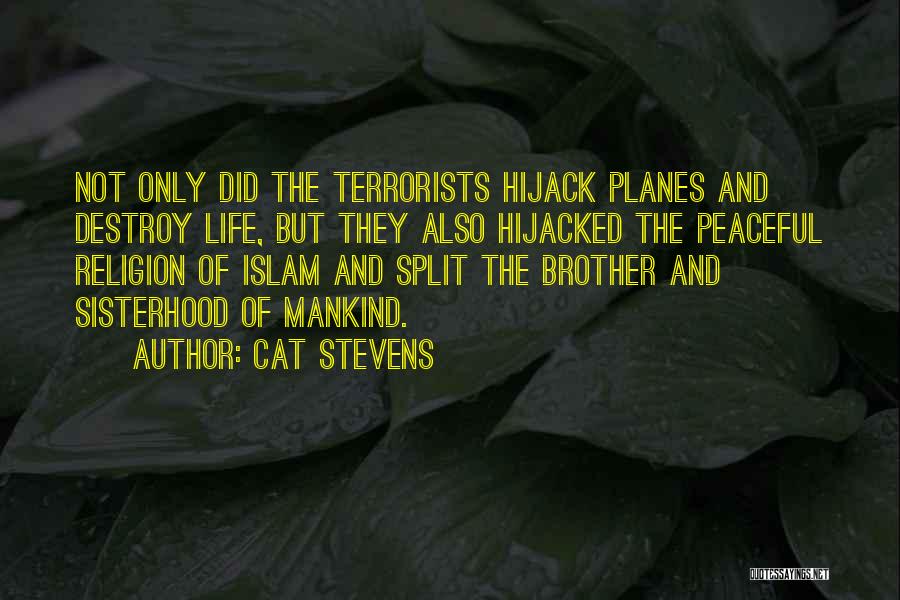 Hijacked Quotes By Cat Stevens