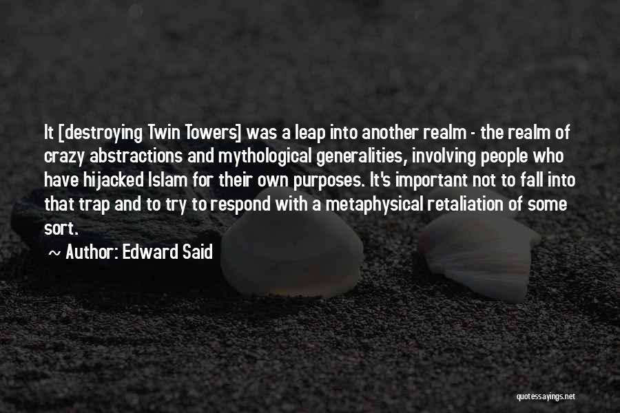 Hijacked Quotes By Edward Said