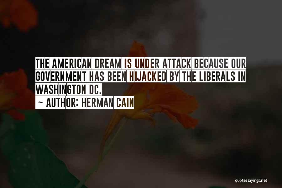 Hijacked Quotes By Herman Cain