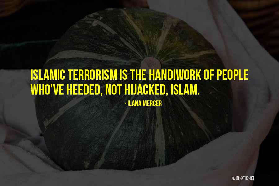 Hijacked Quotes By Ilana Mercer Hijacked Quotes By Ilana Mercer