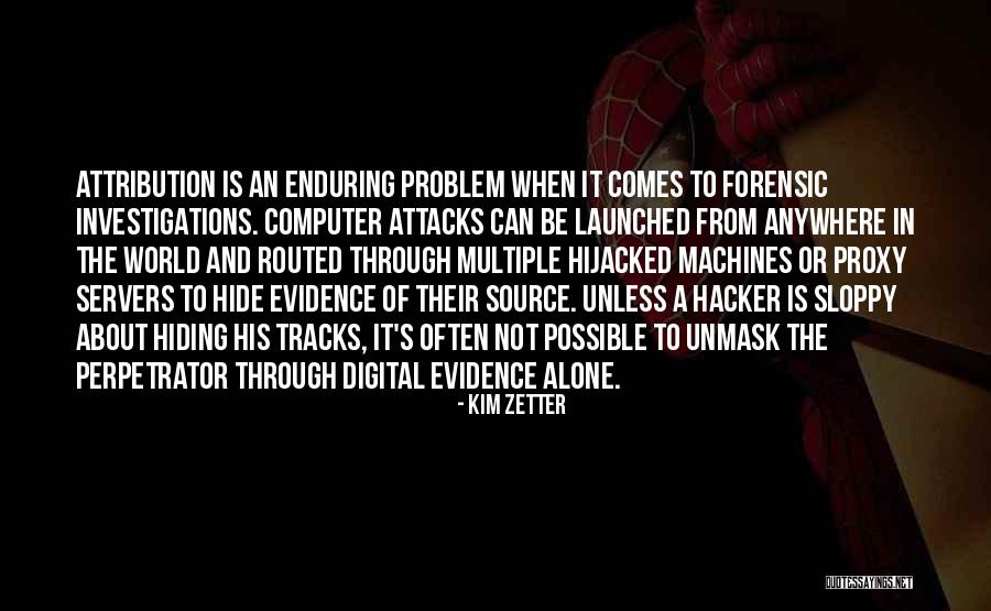 Hijacked Quotes By Kim Zetter Hijacked Quotes By Kim Zetter