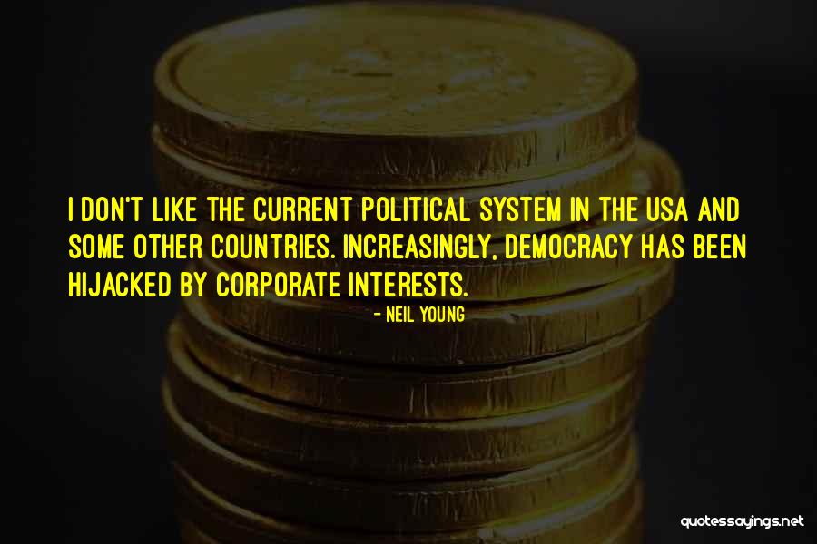 Hijacked Quotes By Neil Young Hijacked Quotes By Neil Young