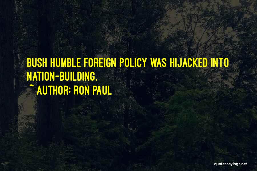 Hijacked Quotes By Ron Paul
