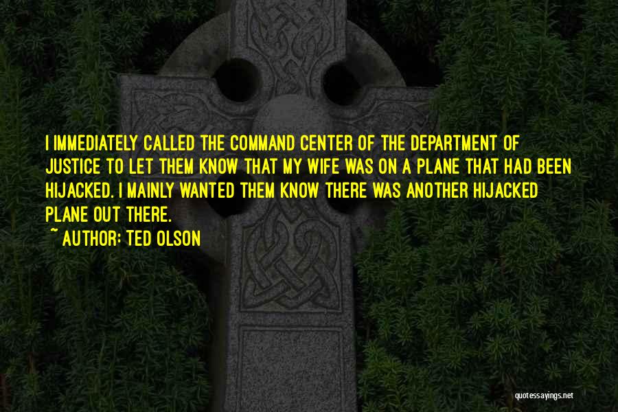Hijacked Quotes By Ted Olson