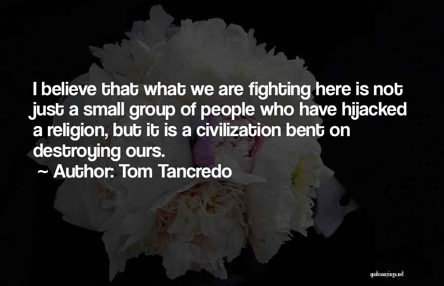 Hijacked Quotes By Tom Tancredo