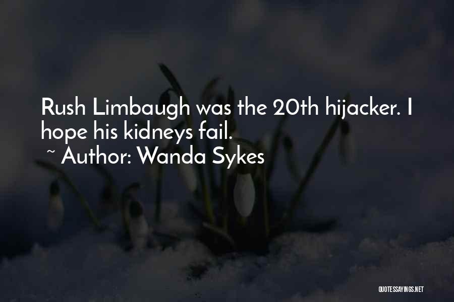 Hijacker Quotes By Wanda Sykes