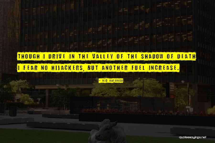 Hijackers Of 9 Quotes By Niq Mhlongo Hijackers Of 9 Quotes By Niq Mhlongo