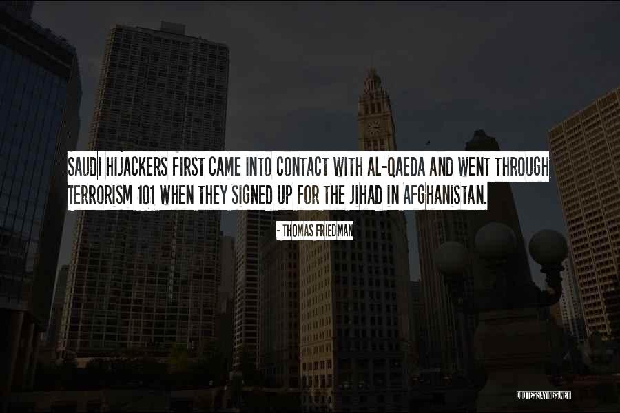 Hijackers Of 9 Quotes By Thomas Friedman Hijackers Of 9 Quotes By Thomas Friedman
