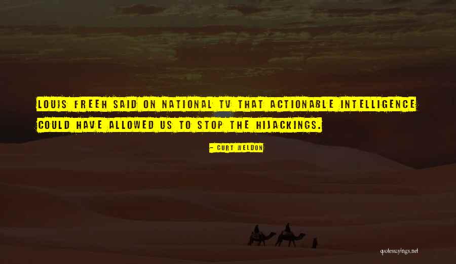 Hijackings Gone Quotes By Curt Weldon Hijackings Gone Quotes By Curt Weldon