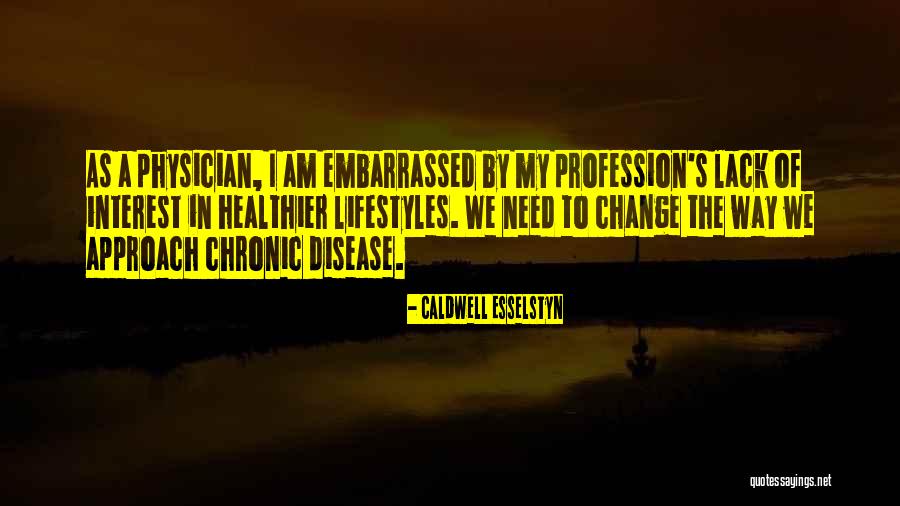 Hijas De Angelica Quotes By Caldwell Esselstyn Hijas De Angelica Quotes By Caldwell Esselstyn