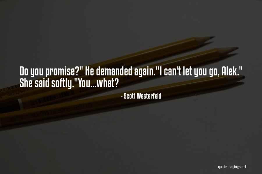 Hijerarhija Znacenje Quotes By Scott Westerfeld Hijerarhija Znacenje Quotes By Scott Westerfeld