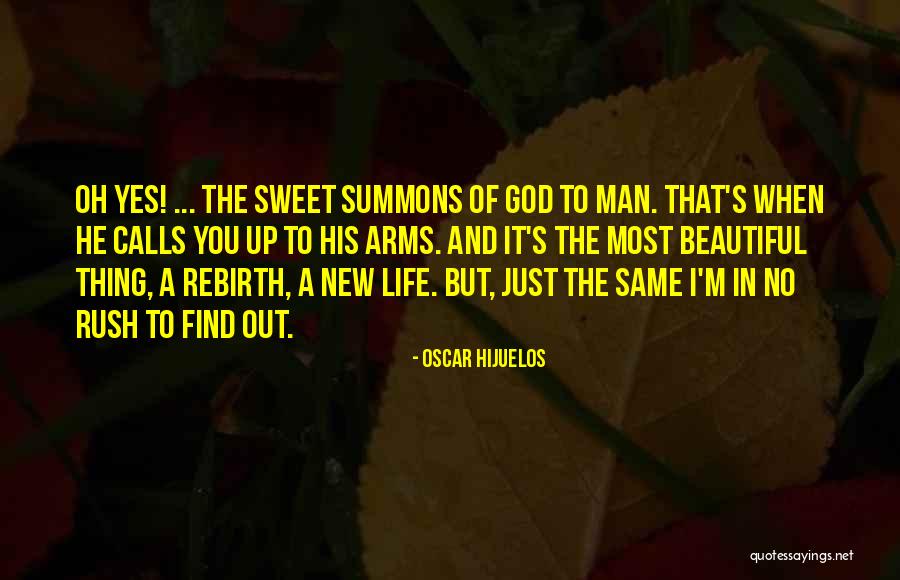 Hijuelos Quotes By Oscar Hijuelos Hijuelos Quotes By Oscar Hijuelos
