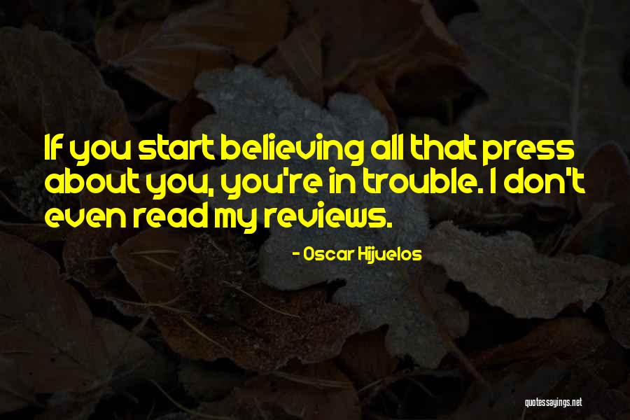 Hijuelos Quotes By Oscar Hijuelos Hijuelos Quotes By Oscar Hijuelos