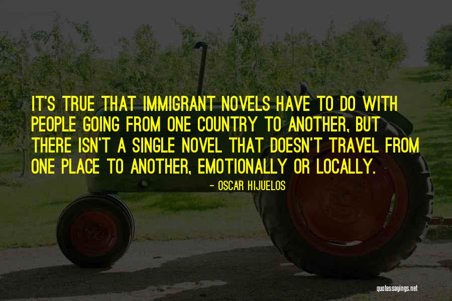 Hijuelos Quotes By Oscar Hijuelos Hijuelos Quotes By Oscar Hijuelos